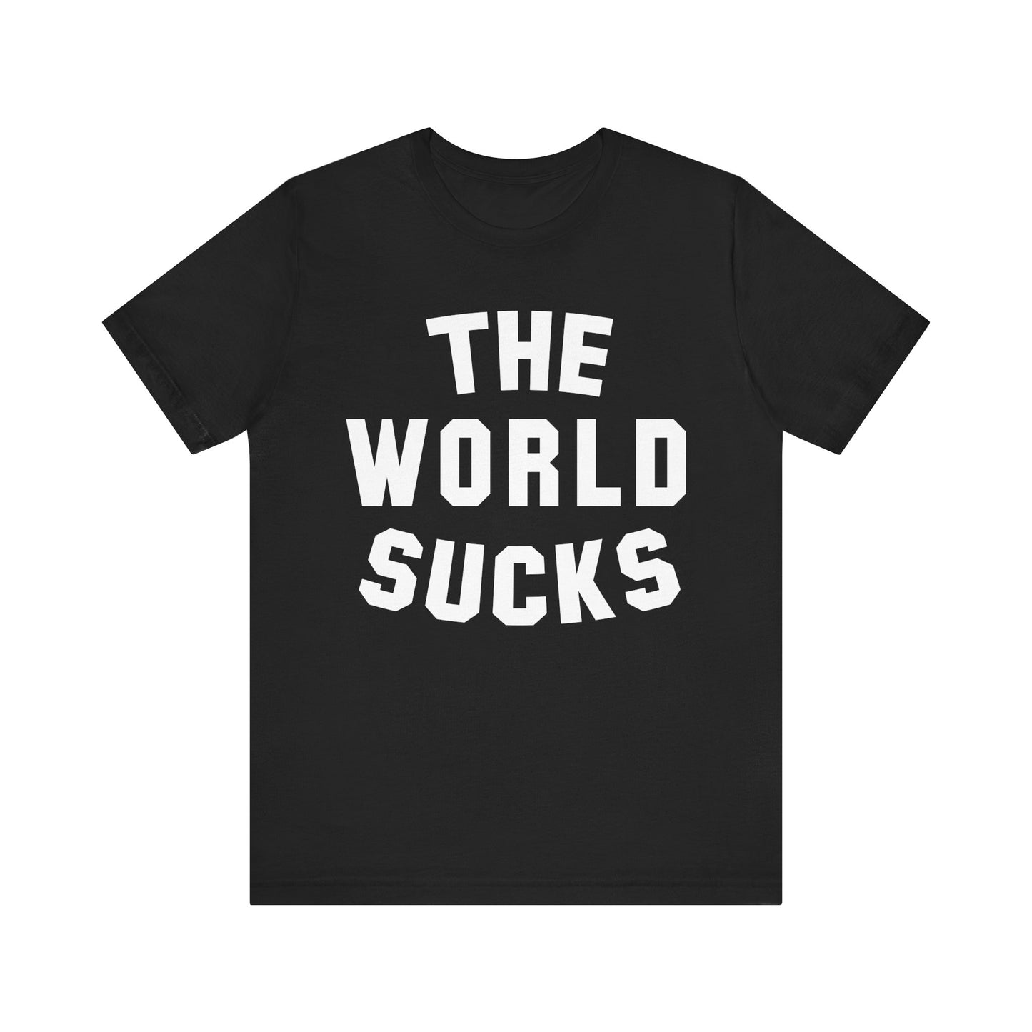 the world sucks