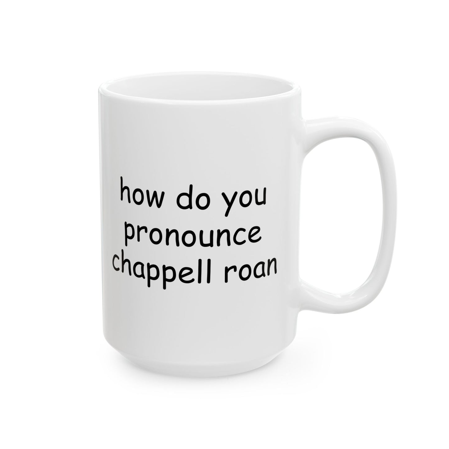 how do you pronounce chappell roan mug