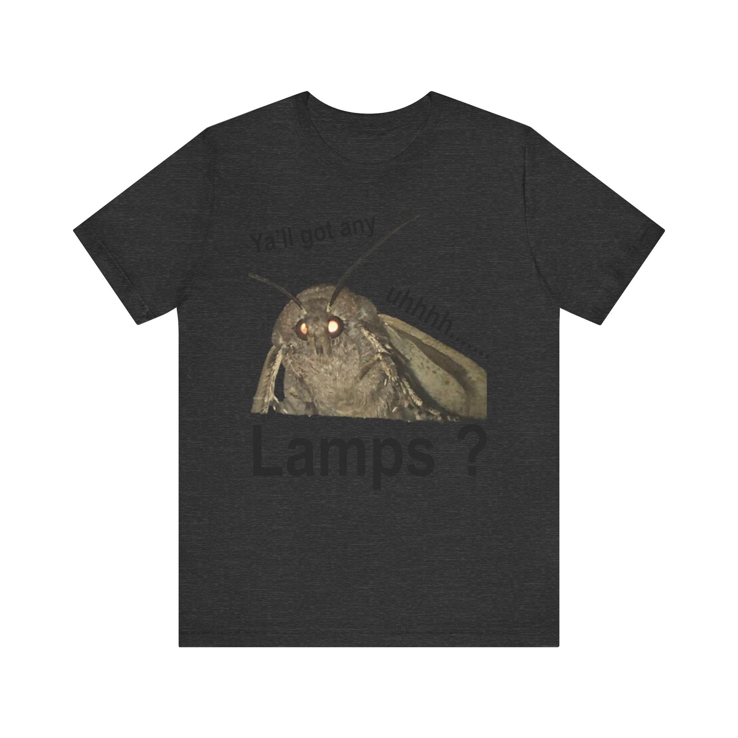 ya'll got any uhhhhh lamps