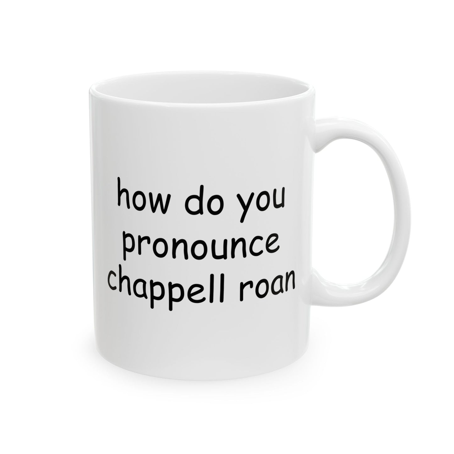 how do you pronounce chappell roan mug